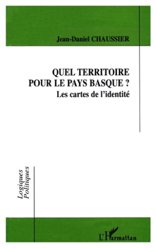 Quel territoire pour le Pays Basque ? Les cartes de l'identité