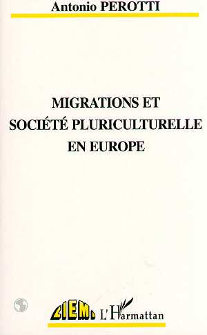 Migrations et société pluriculturelle en Europe
