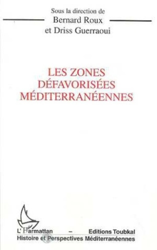 Les zones défavorisées méditerranéennes. Études sur le développement dans les territoires ruraux mar