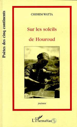 Sur les soleils de Houroud (Poèmes)