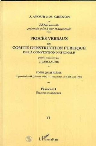 Proces-Verbaux du Comite d'instruction Publique de la Convention Nationale. - Fascicules 1 et 2