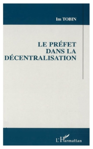 Le préfet dans la décentralisation