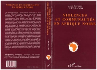 Violences et communautés en Afrique noire. La région Comoé entre règles de concurrence et logiques d