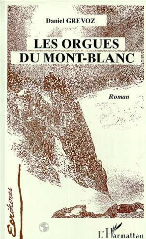 Les orgues du Mont-Blanc