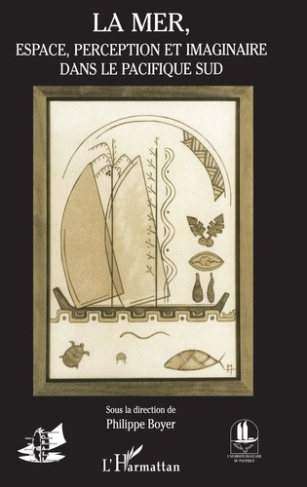 MER (LA) ESPACE PERCEPTION ET IMAGINAIRE DANS LE PACIF