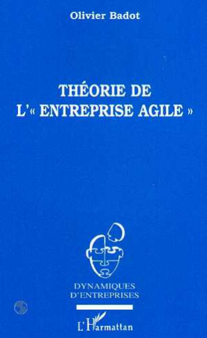 Théorie de l'"entreprise agile"