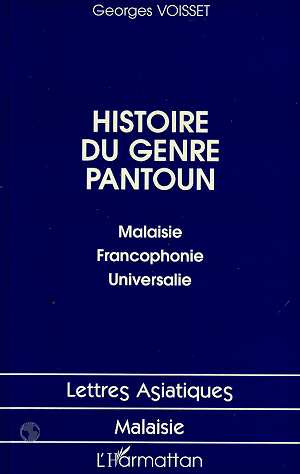 Histoire du genre pantoun. Malaisie, francophonie, universalie