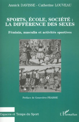 SPORTS ECOLE SOCIETE . LA DIFFERENCE DES SEXES