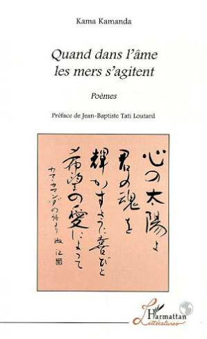Quand dans l'âme les Mers s'agitent. Poèmes