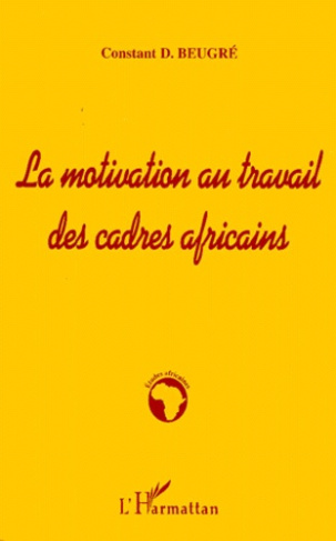 La motivation au travail des cadres africains
