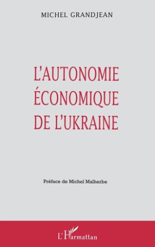 L'autonomie économique de l'Ukraine
