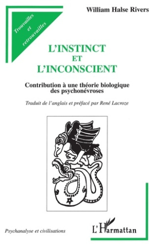 L'INSTINCT ET L'INCONSCIENT. Contribution à une théorie biologique des psychonévroses