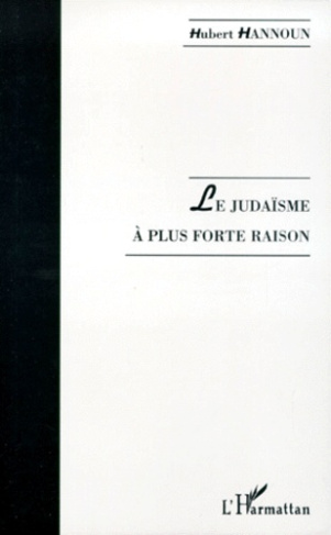 Le judaïsme à plus forte raison