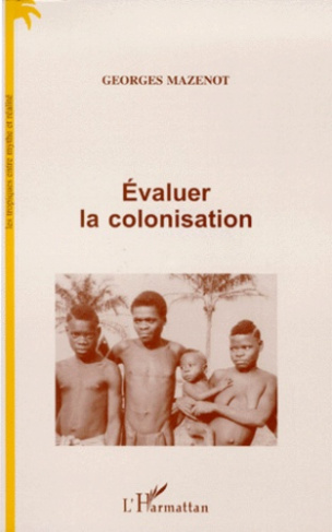 Évaluer la colonisation