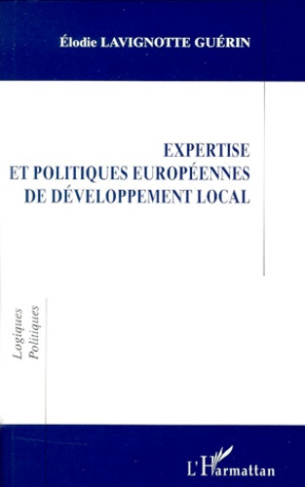 Expertise et politiques européennes de développement local