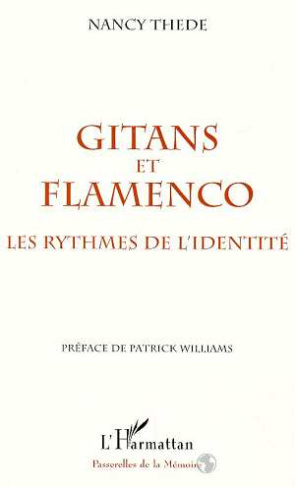 GITANS ET FLAMENCO. Les rythmes de l'identité