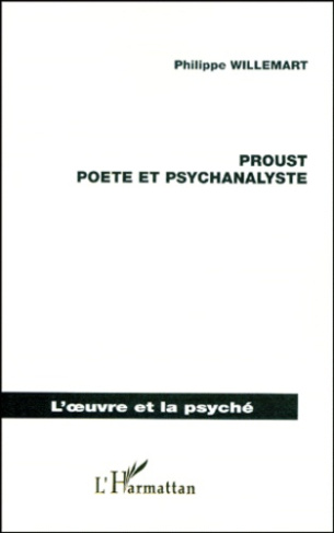 Proust, poète et psychanalyste