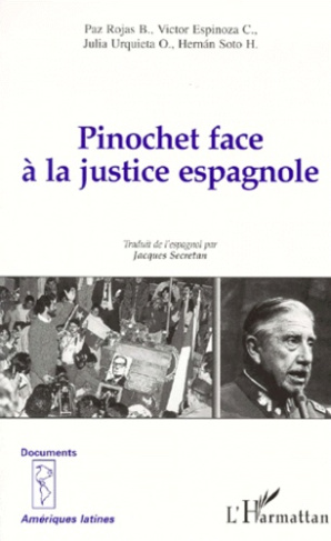 Pinochet face à la justice espagnole