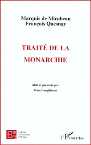 Traité de la monarchie, 1757-1759