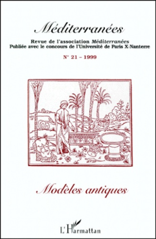 MEDITERRANEES N°21 1999 : MODELES ANTIQUES
