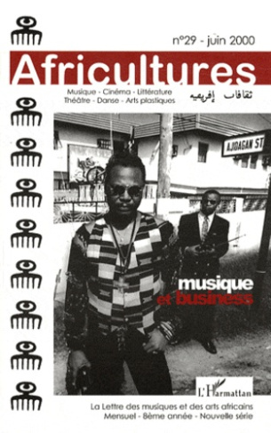 Africultures N° 29, Juin 2000 : Musique et business