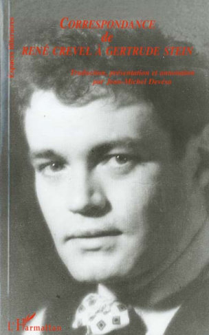Correspondance de René Crevel à Gertrude Stein. [1926-1935