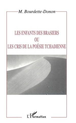 Les enfants des brasiers ou les cris de la poésie tchadienne
