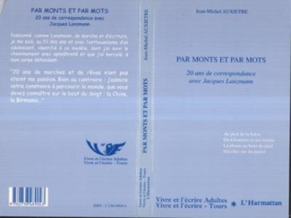 Par monts et par mots. 20 ans de correspondance avec Jacques Lanzmann