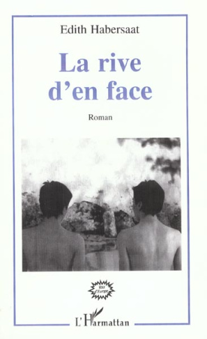 RIVE D'EN FACE (LA)