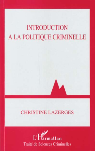 Introduction à la politique criminelle
