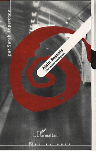 Alain Resnais. Une lecture topologique