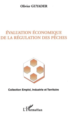 EVALUATION ECONOMIQUE DE LA REGULATION DES PECHES