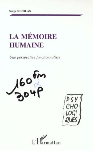 La mémoire humaine. Une perspective fonctionnaliste