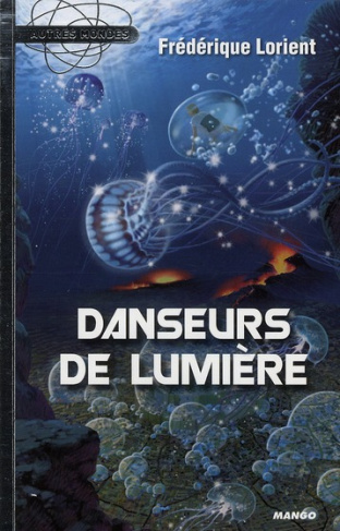 Danseurs de lumière