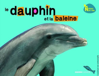 Le dauphin et la baleine