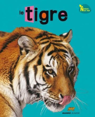 Le tigre