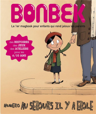 Bonbek N° 8 : C'est la rentrée !
