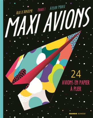 Avions géants en papier. 24 avions en papier à plier