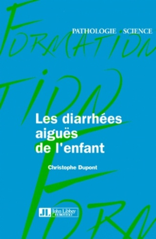 Les diarrhées aiguës de l'enfant
