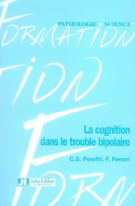 La cognition dans le trouble bipolaire