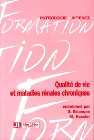 Qualité de vie et maladies rénales chroniques. Satisfaction des soins et autres PROs