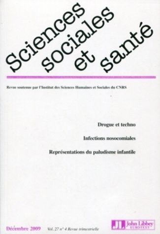 Sciences Sociales et Santé Volume 27 N° 4, Décembre 2009