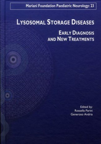 Lysonomal Storage Diseases. Early Diagnosis and New Treatments