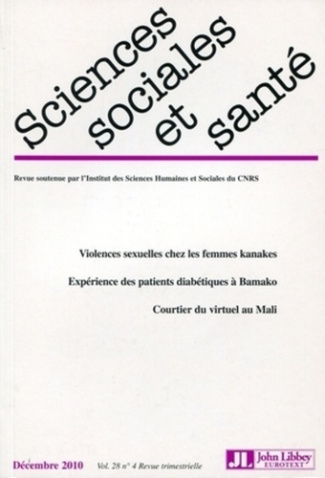 Sciences Sociales et Santé Volume 28 N° 4, Décembre 2010