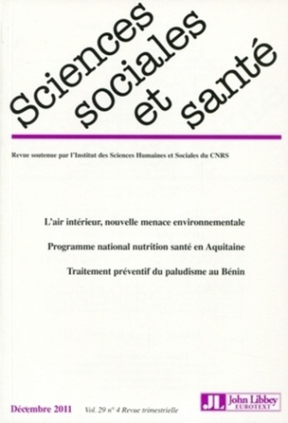 Sciences Sociales et Santé N° 29, décembre 2011