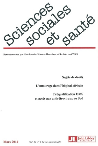 Sciences Sociales et Santé Volume 32 N° 1, Mars 2014