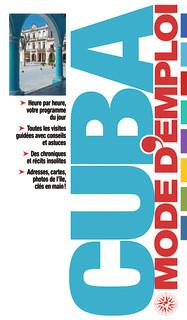 Cuba - Mode d'emploi