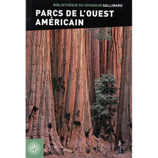 Parcs de l'ouest américain. Edition 2019