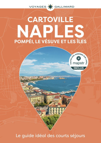 Naples. Pompéi, le Vésuve et les îles, 14e édition