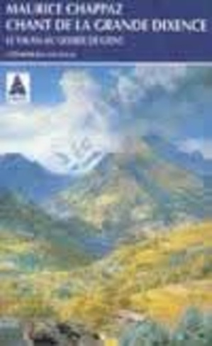 CHANT DE LA GRANDE DIXENCE